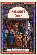 Rosaline's Curse