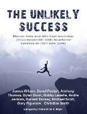 The Unlikely Success