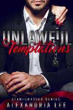 Unlawful Temptations