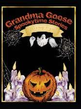 Grandma Goose Spookytime Stories