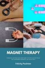 Magnet Therapy