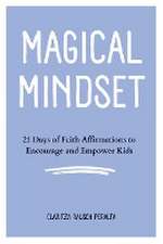 Magical Mindset