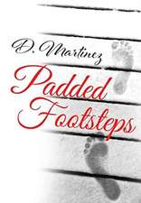 Padded Footsteps
