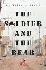 The Soldier and The Bear