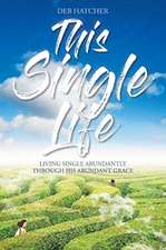 This Single Life
