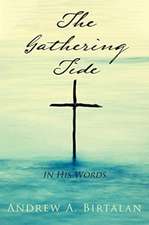 The Gathering Tide