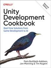 Unity Development Cookbook, 2nd Edition: Real-Time Solutions from Game Development to AI