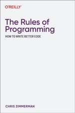 The Rules of Programming