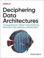 Deciphering Data Architectures