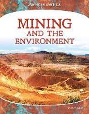Kaiser, E: Mining and the Environment