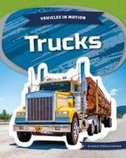 Trucks