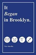 It Began in Brooklyn: Volume 1