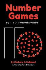 Number Games: 9/11 to Coronavirus