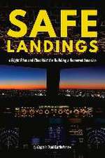 Safe Landings: A Flight Plan and Checklist for Building a Renewed America