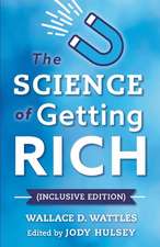 The Science of Getting Rich (Inclusive Edition)