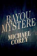 Bayou Mystere