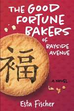 The Good Fortune Bakers of Bayside Avenue