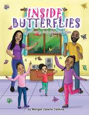 Inside Butterflies: Fun Family Activities at Home