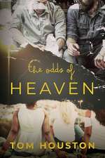 The Odds of Heaven