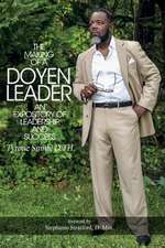 The Making of a Doyen Leader