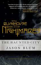 The Blumhouse Book of Nightmares: The Haunted City