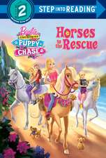 Horses to the Rescue