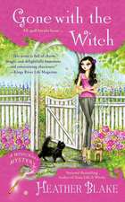 Gone with the Witch: A Wishcraft Mystery