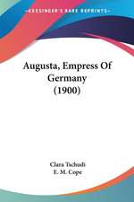 Augusta, Empress Of Germany (1900)