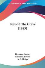 Beyond The Grave (1885)