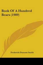 Book Of A Hundred Bears (1909)