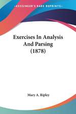 Exercises In Analysis And Parsing (1878)