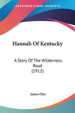 Hannah Of Kentucky