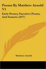 Poems By Matthew Arnold V1