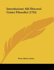 Introduzione Alli Discorsi Critici Filosofici (1724)