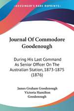 Journal Of Commodore Goodenough