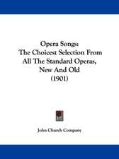 Opera Songs