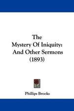 The Mystery Of Iniquity