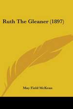 Ruth The Gleaner (1897)