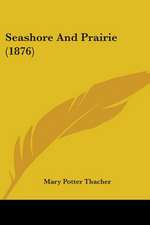 Seashore And Prairie (1876)