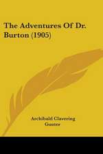 The Adventures Of Dr. Burton (1905)