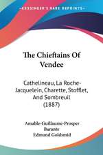 The Chieftains Of Vendee