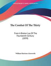 The Combat Of The Thirty