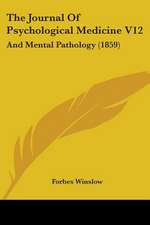 The Journal Of Psychological Medicine V12