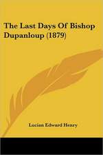 The Last Days Of Bishop Dupanloup (1879)