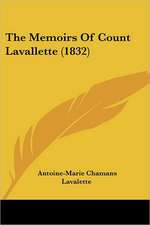 The Memoirs Of Count Lavallette (1832)