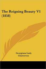 The Reigning Beauty V1 (1858)