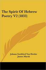 The Spirit Of Hebrew Poetry V2 (1833)