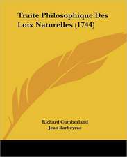 Traite Philosophique Des Loix Naturelles (1744)