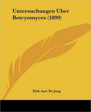 Untersuchungen Uber Botryomyces (1899)