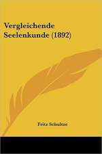 Vergleichende Seelenkunde (1892)